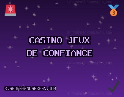 Sites Casino Octobre 2025: Casinos Fiables | swarupasandarshan.com